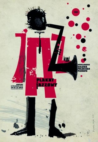 Plakat jazzowy, 2013 r. 