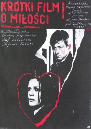 Krotki film o milosci, 1988, director: Kieślowski