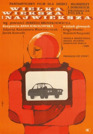 Wielka wieksza i najwieksza, 1963, director Anna Sokołowska