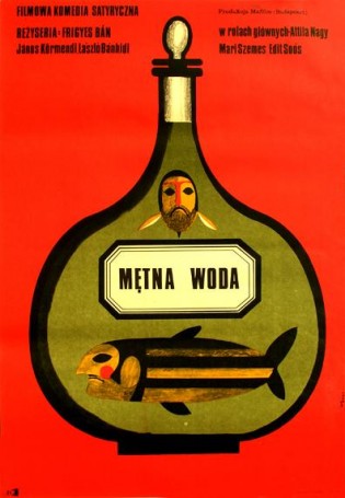 Mętna woda, 1967 r.