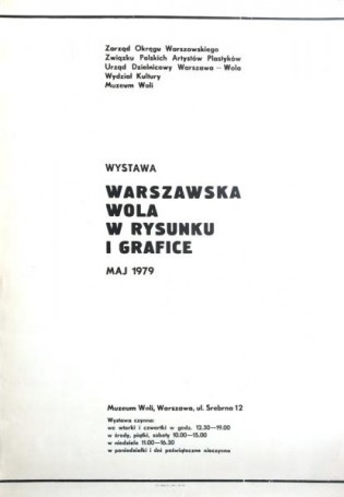 Wystawa: Warszawska Wola w Rysunku i Grafice, 1979