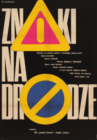 Znaki na drodze, 1970, director Andrzej Piotrowski