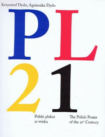  Polski plakat 21 wieku, rok wydania 2008