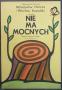 Nie ma mocnych, 1974, director Sylwester Checinski