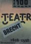 Theater - Brecht 1989-1998