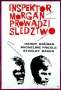 Inspektor Morgan prowadzi śledztwo, 1965 r.