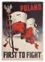 POLAND FIRST TO FIGHT