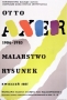 Otto Axer 1906-1983: Malarstwo,Rysunek, 1985 r.