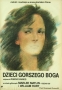 Children of worse god, 1987
